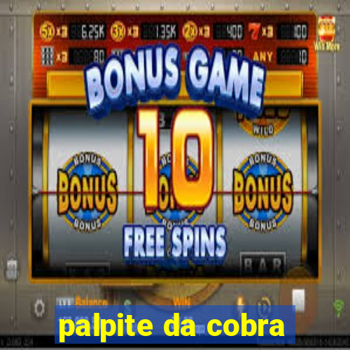 palpite da cobra