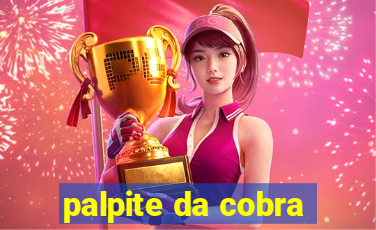 palpite da cobra