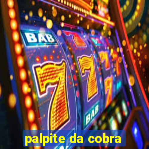 palpite da cobra