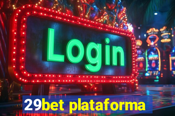 29bet plataforma