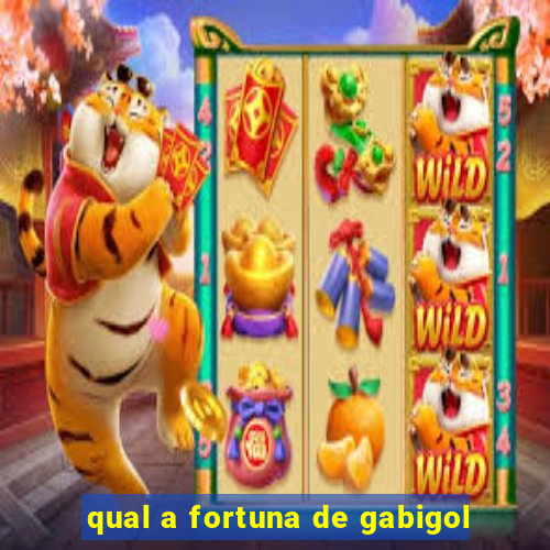 qual a fortuna de gabigol
