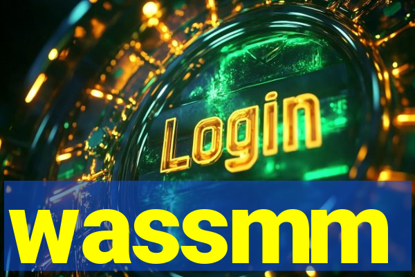 wassmm