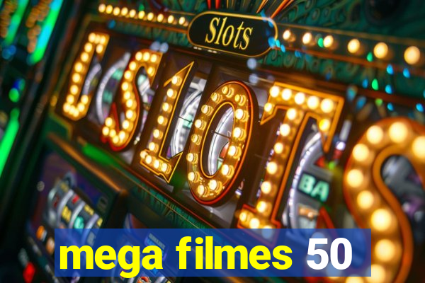 mega filmes 50