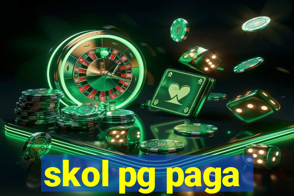 skol pg paga