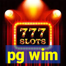 pg wim