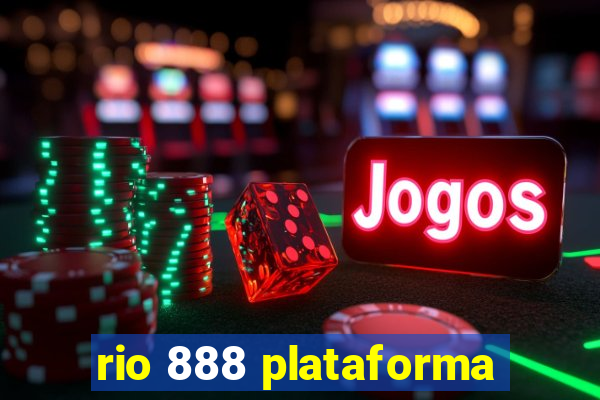 rio 888 plataforma
