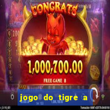 jogo do tigre a partir de 1 real