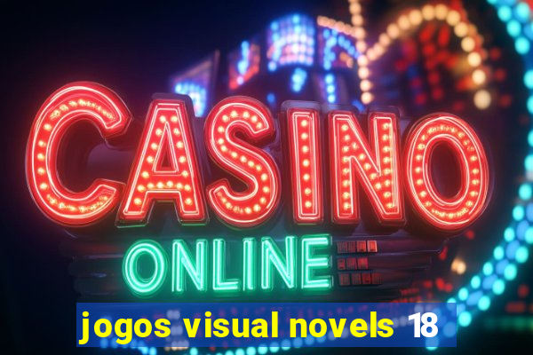 jogos visual novels 18