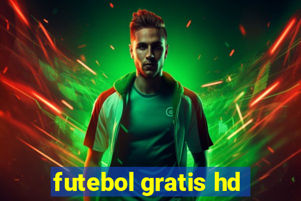 futebol gratis hd