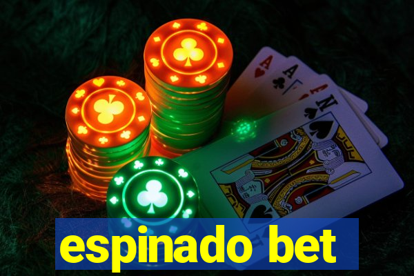 espinado bet