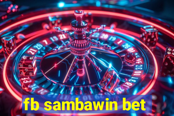 fb sambawin bet