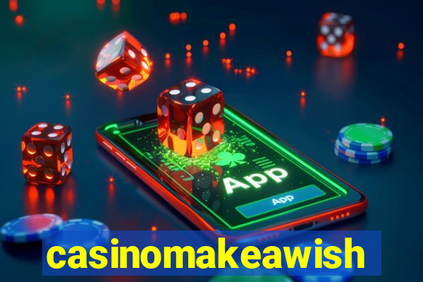 casinomakeawish