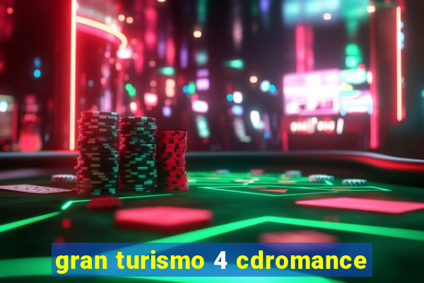 gran turismo 4 cdromance