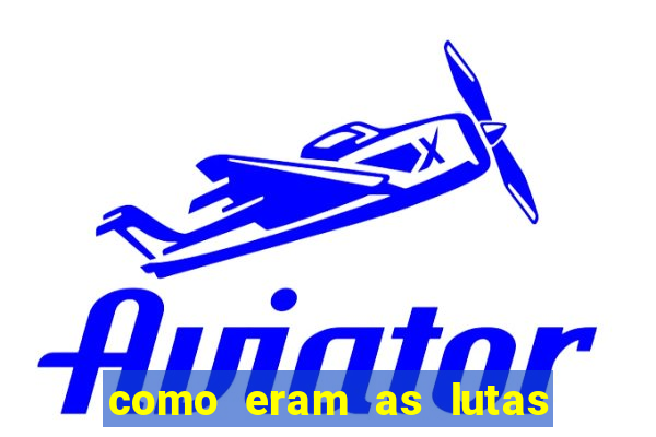 como eram as lutas entre os gladiadores