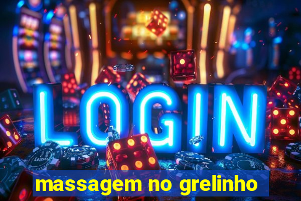massagem no grelinho