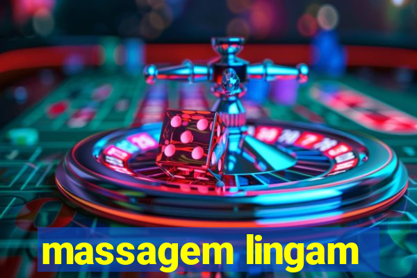 massagem lingam