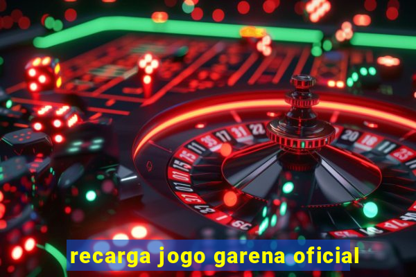 recarga jogo garena oficial