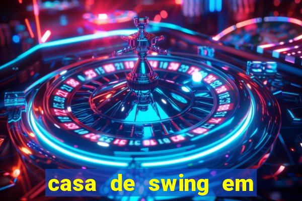 casa de swing em porto seguro