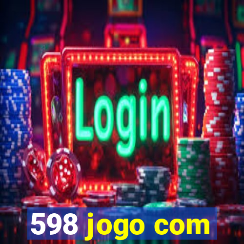 598 jogo com
