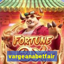 vargeanabetfair