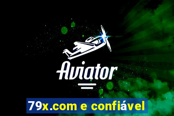 79x.com e confiável