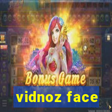 vidnoz face
