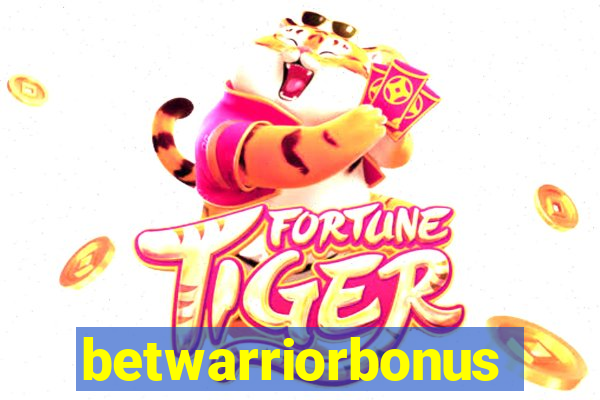 betwarriorbonus