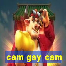 cam gay cam