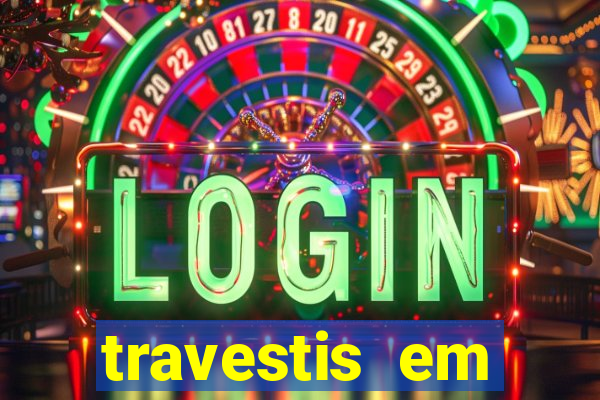 travestis em salvador programa