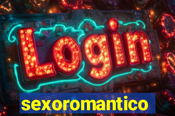 sexoromantico