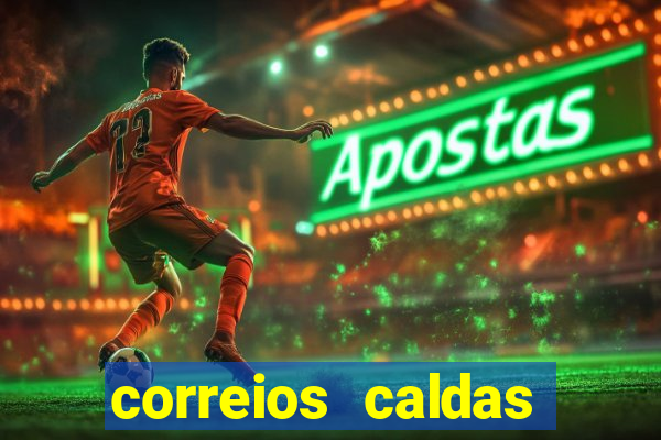 correios caldas novas telefone nova vila