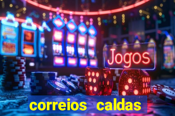 correios caldas novas telefone nova vila
