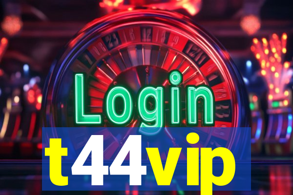 t44vip