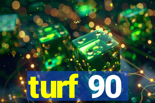 turf 90
