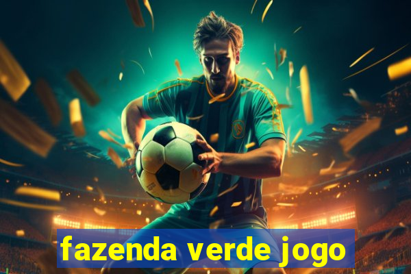 fazenda verde jogo
