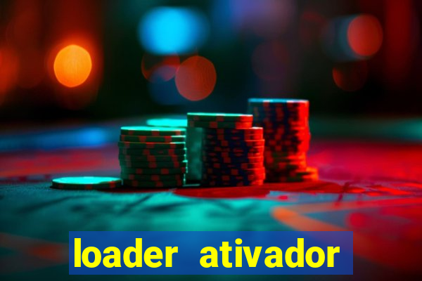 loader ativador windows 7