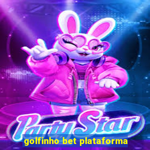 golfinho bet plataforma