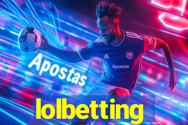 lolbetting