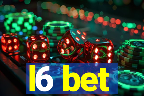 l6 bet