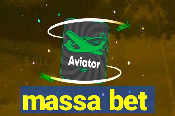 massa bet