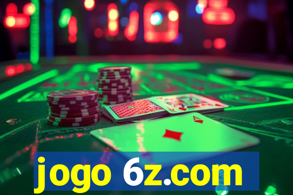 jogo 6z.com