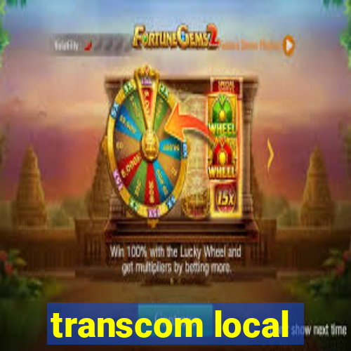 transcom local