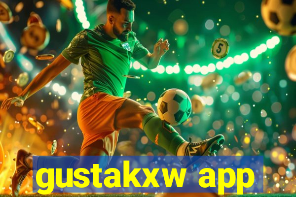gustakxw app