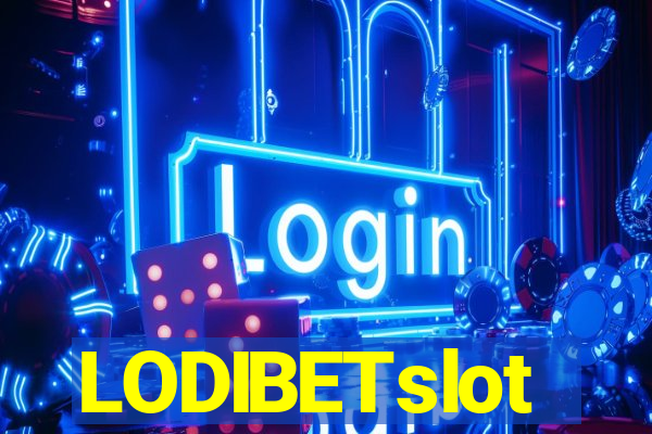 LODIBETslot