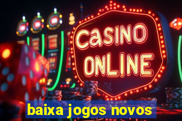 baixa jogos novos