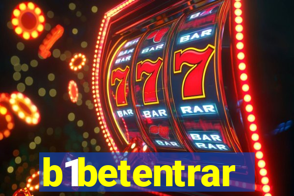b1betentrar