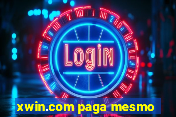 xwin.com paga mesmo
