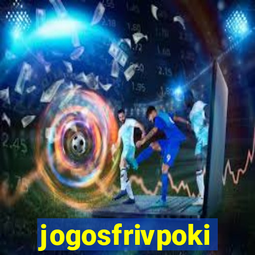 jogosfrivpoki