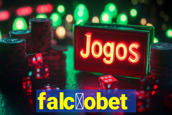 falc茫obet