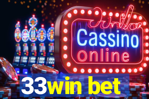 33win bet